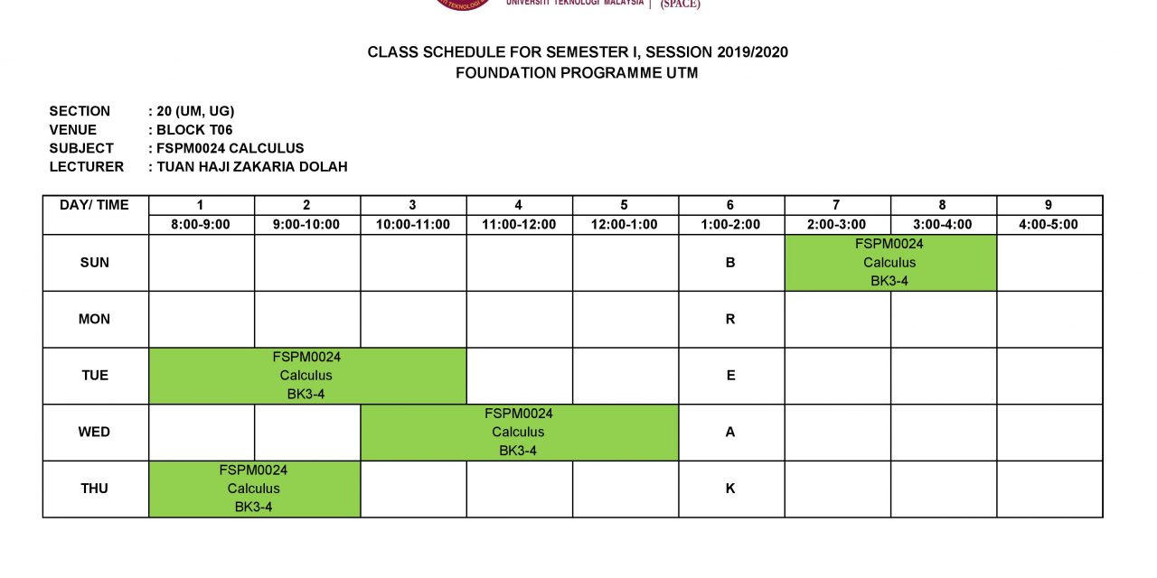 UPDATED: CLASS TIMETABLE FOR ‘UM’ AND ‘UG’ SEMESTER 1, SESSION 2019/2020 (SECTION 20)