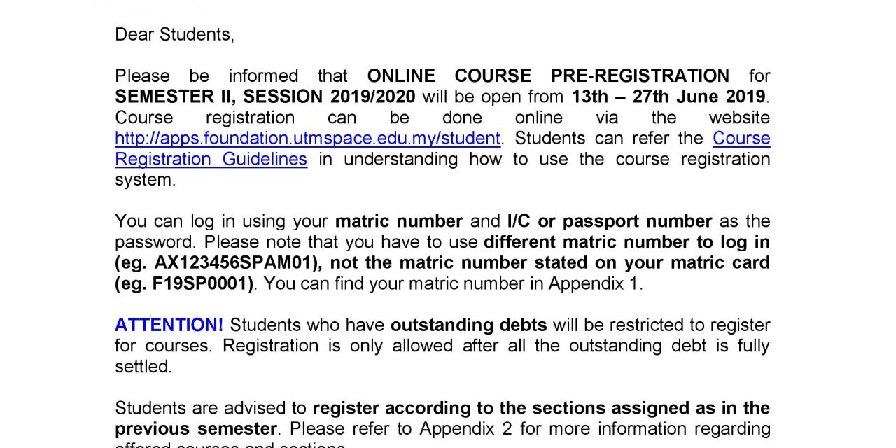 ONLINE COURSE PRE-REGISTRATION  SEMESTER II, SESSION 2019/2020  FOUNDATION PROGRAMME UTM