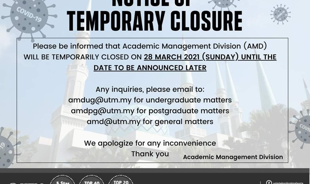 NOTICE OF TEMPORARY CLOSURE