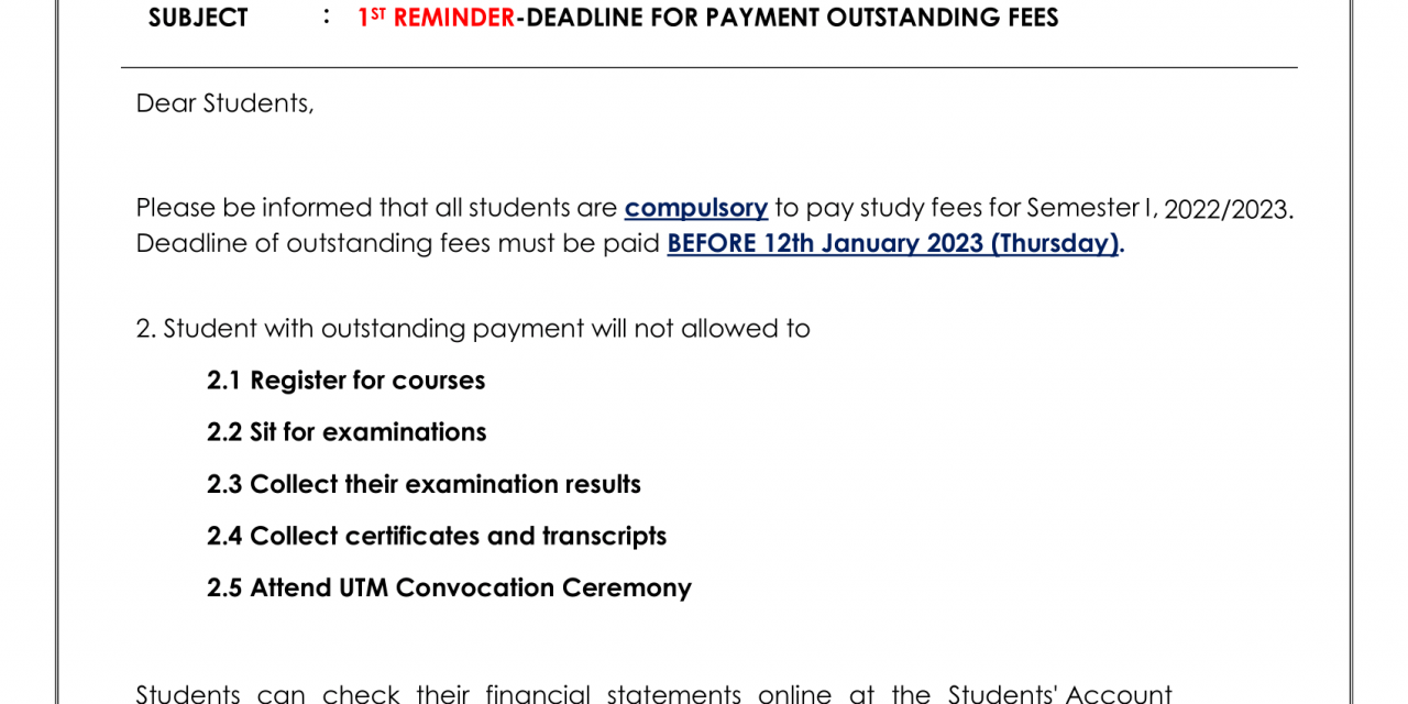 1ST REMINDER-DEADLINE FOR PAYMENT OUTSTANDING FEES