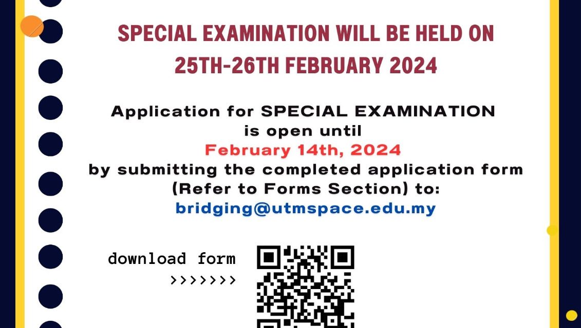 SPECIAL EXAMINATION BRIDGING SESSION 2023/2024-1