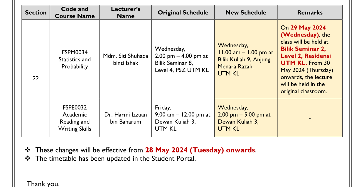 [ANNOUNCEMENT] CHANGE OF TIMETABLE FOR UTM KL (SECTION 22)