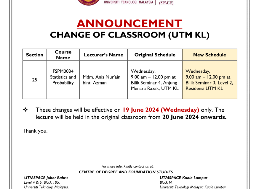 [ANNOUNCEMENT] CHANGE OF TIMETABLE FOR UTM KL (SECTION 25) – 19 JUNE 2024