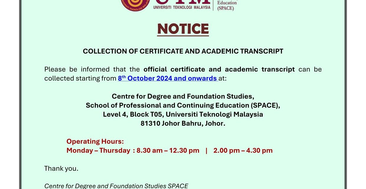 COLLECTION OF CERTIFICATE & ACADEMIC TRANSCRIPT  (FOR GRADUATES UNTIL JULY 2024)