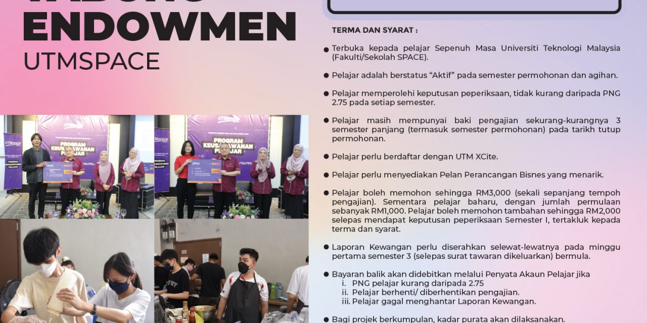 TAWARAN BANTUAN PEMBIAYAAN KEUSaHAWANAN TABUNG ENDOWMEN UTMSPACE