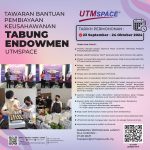 TAWARAN BANTUAN PEMBIAYAAN KEUSAHAWANAN TABUNG ENDOWMEN UTMSPACE