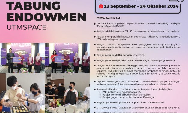 TAWARAN BANTUAN PEMBIAYAAN KEUSAHAWANAN TABUNG ENDOWMEN UTMSPACE