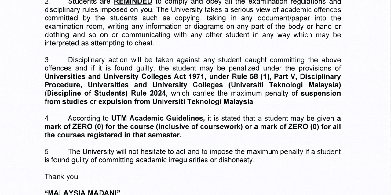 STUDENT CIRCULAR NO.1/2025 : SPECIAL REMINDER FOR FINAL EXAMINATION OF SEMESTER I, 2024/2025 SESSION