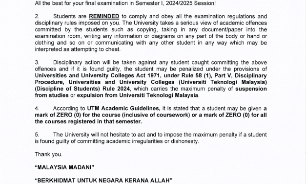 STUDENT CIRCULAR NO.1/2025 : SPECIAL REMINDER FOR FINAL EXAMINATION OF SEMESTER I, 2024/2025 SESSION