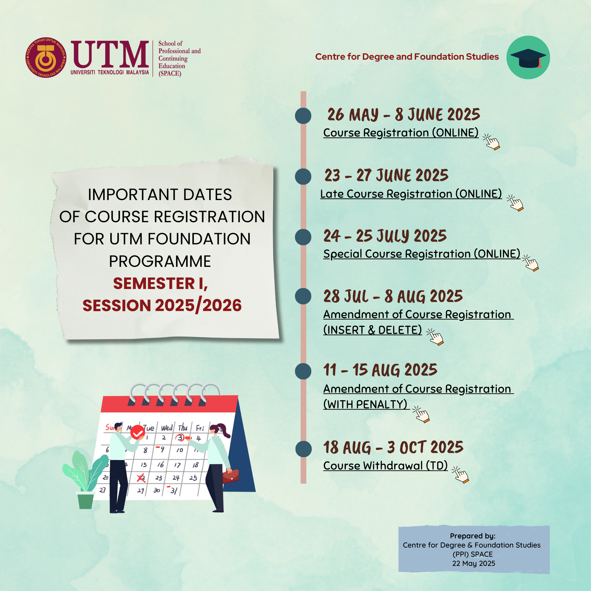 [NEW] ONLINE COURSE REGISTRATION SEMESTER I, SESSION 2025/2026 FOUNDATION PROGRAMME