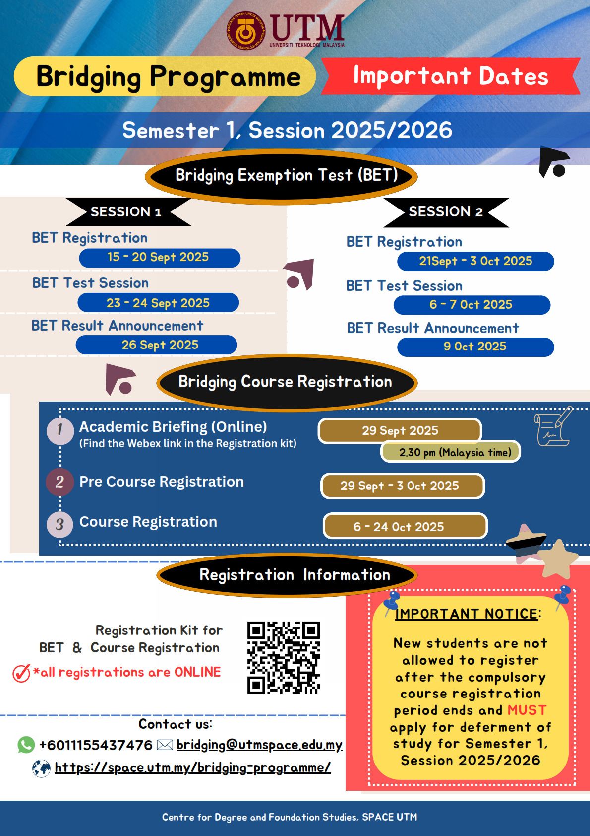IMPORTANT DATES DATES FOR BRIDGING PROGRAMME SESSION 2025/2026-I
