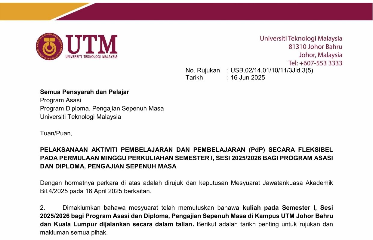 PELAKSANAAN AKTIVITI PEMBELAJARAN DAN PEMBELAJARAN (PdP) SECARA FLEKSIBELPADA PERMULAAN MINGGU PERKULIAHAN SEMESTER I, SESI 2025/2026 BAGI PROGRAM ASASI DAN DIPLOMA