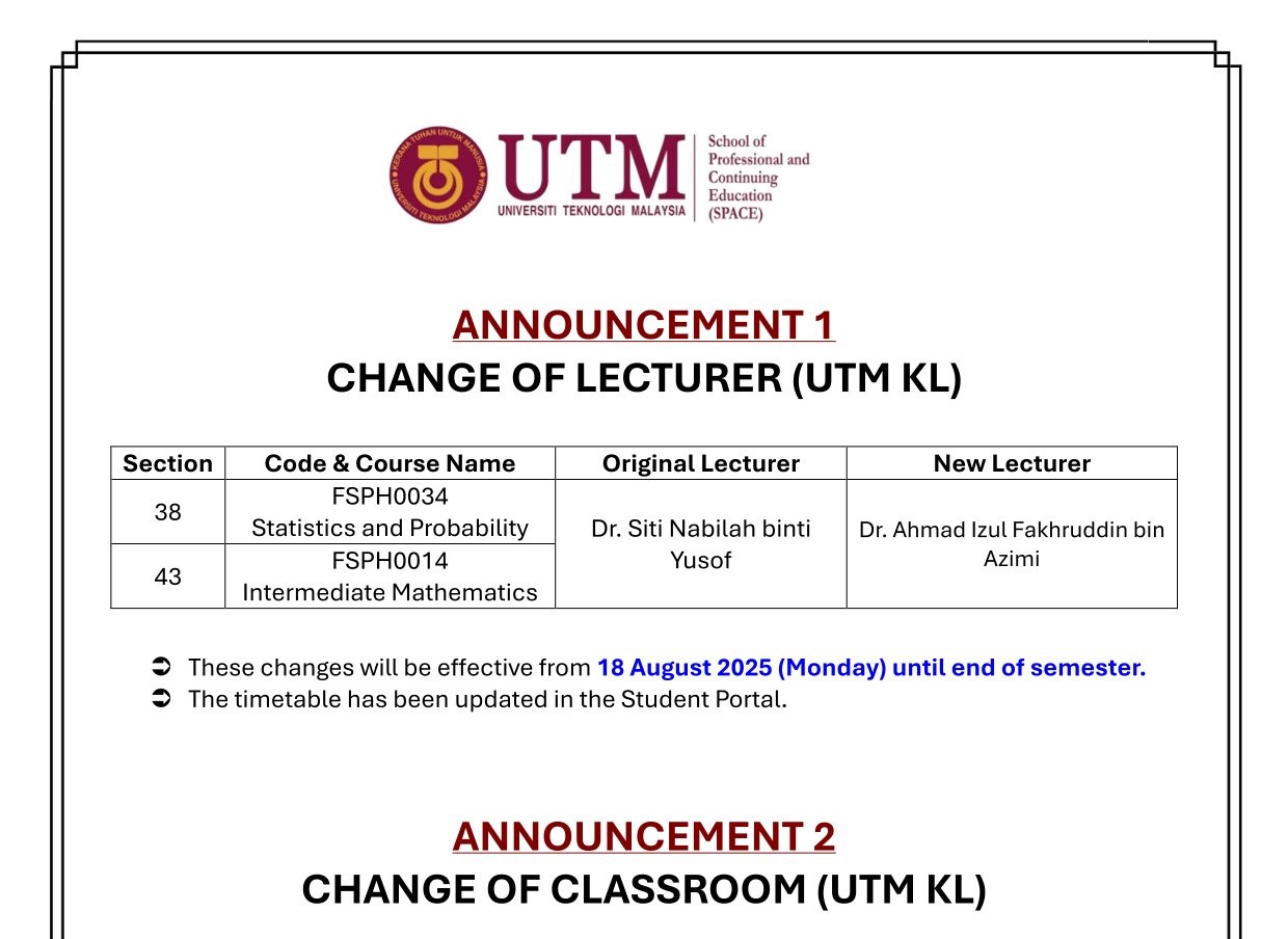 [ANNOUNCEMENT] CHANGE OF LECTURER & CLASSROOM FOR UTM KL STARTING FROM 18 AUGUST 2025