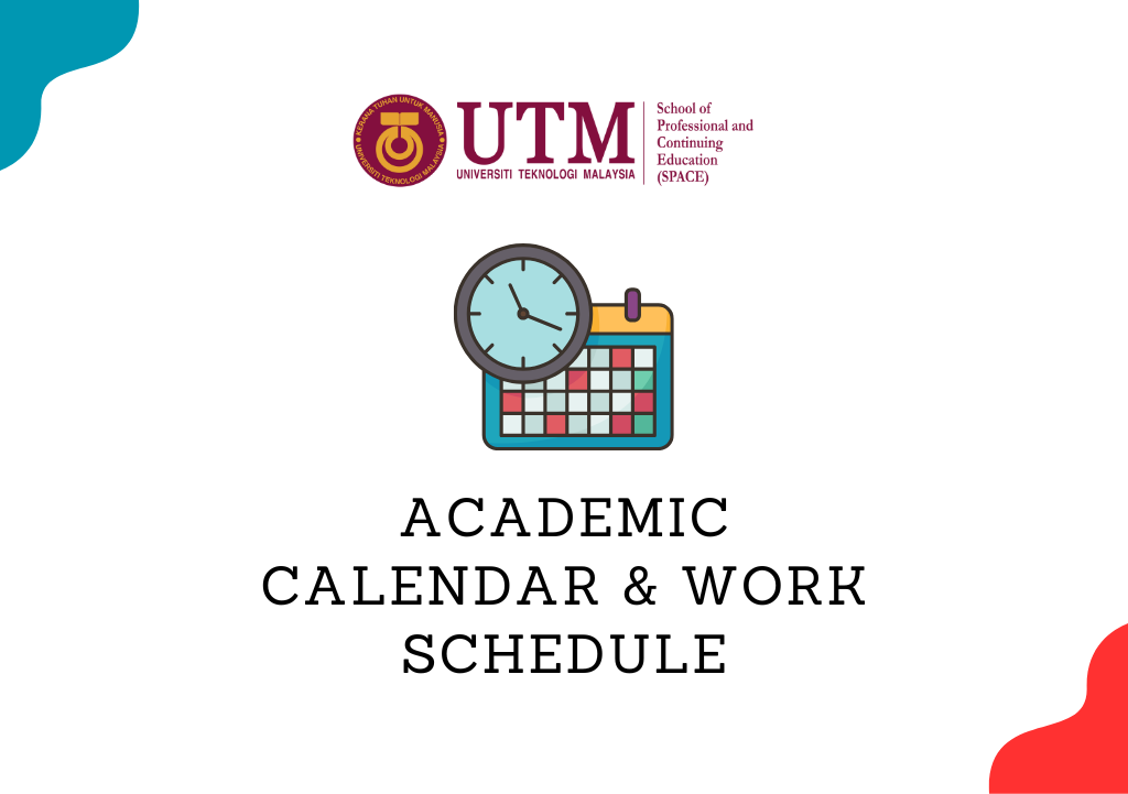 Academic Calendar 2025/2026 & Work Schedule of Course Registration, Examination and Conferment Semester I, 2025/2026