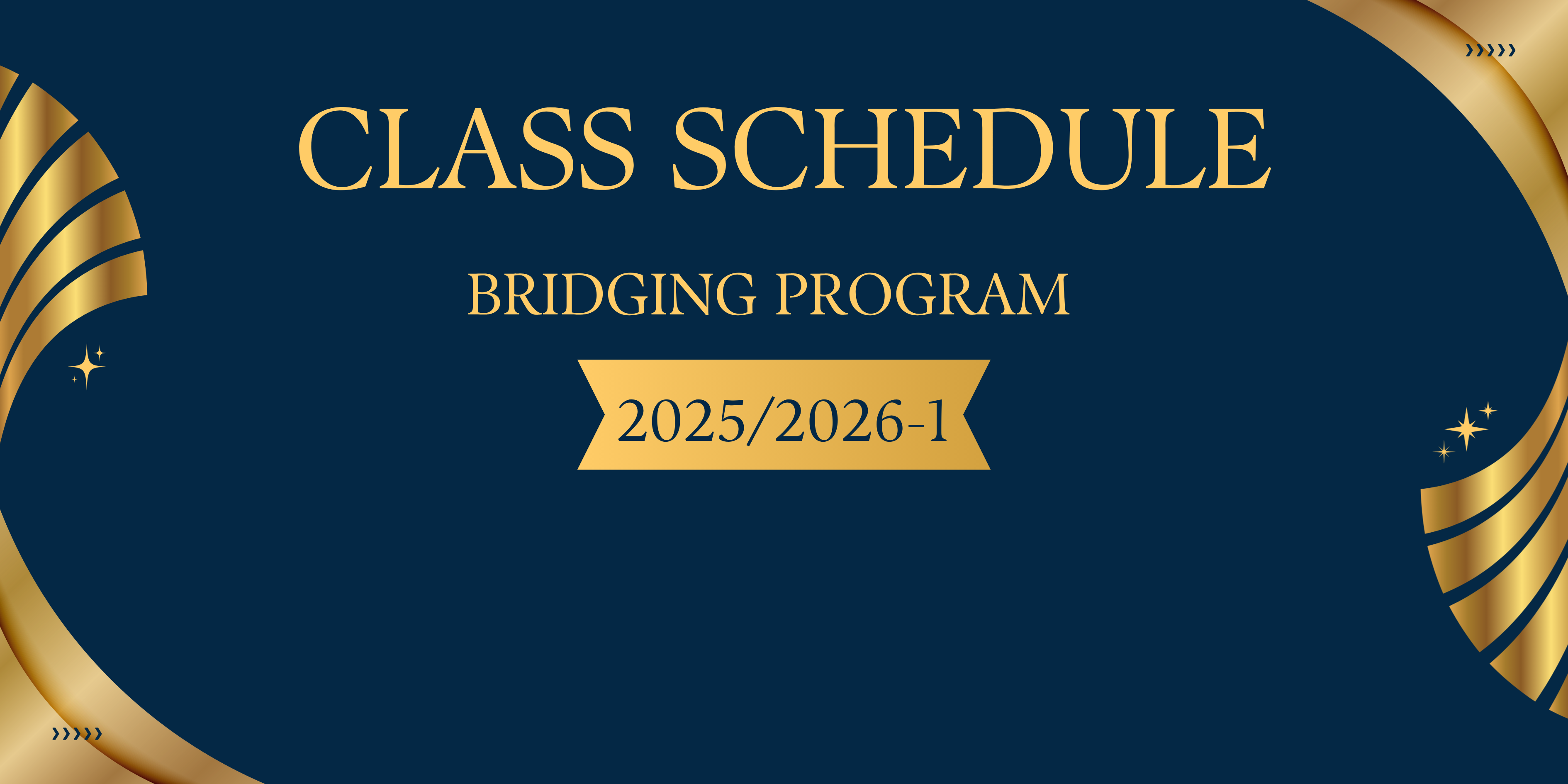 CLASS TIMETABLE FOR BRIDGING PROGRAMME, SESSION 2025/2026-I