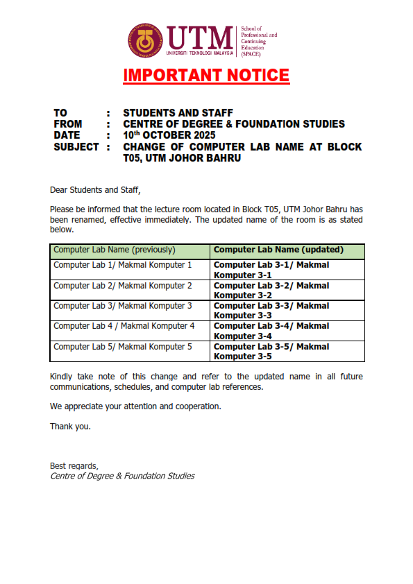 IMPORTANT NOTICE : COMPUTER LAB NAME CHANGE – BLOCK T05, UTM JB