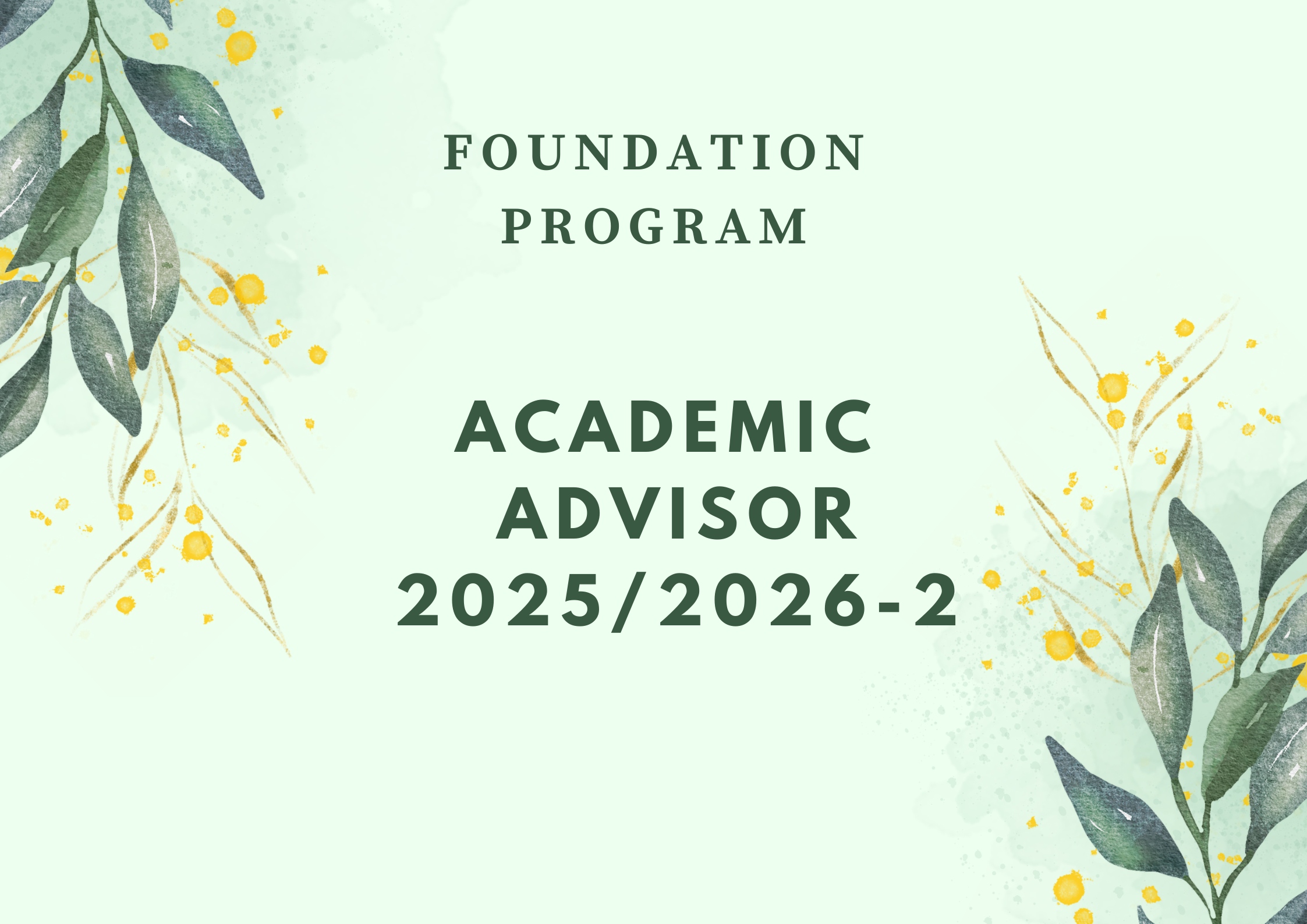 ACADEMIC ADVISOR LIST – 2025/2026-2