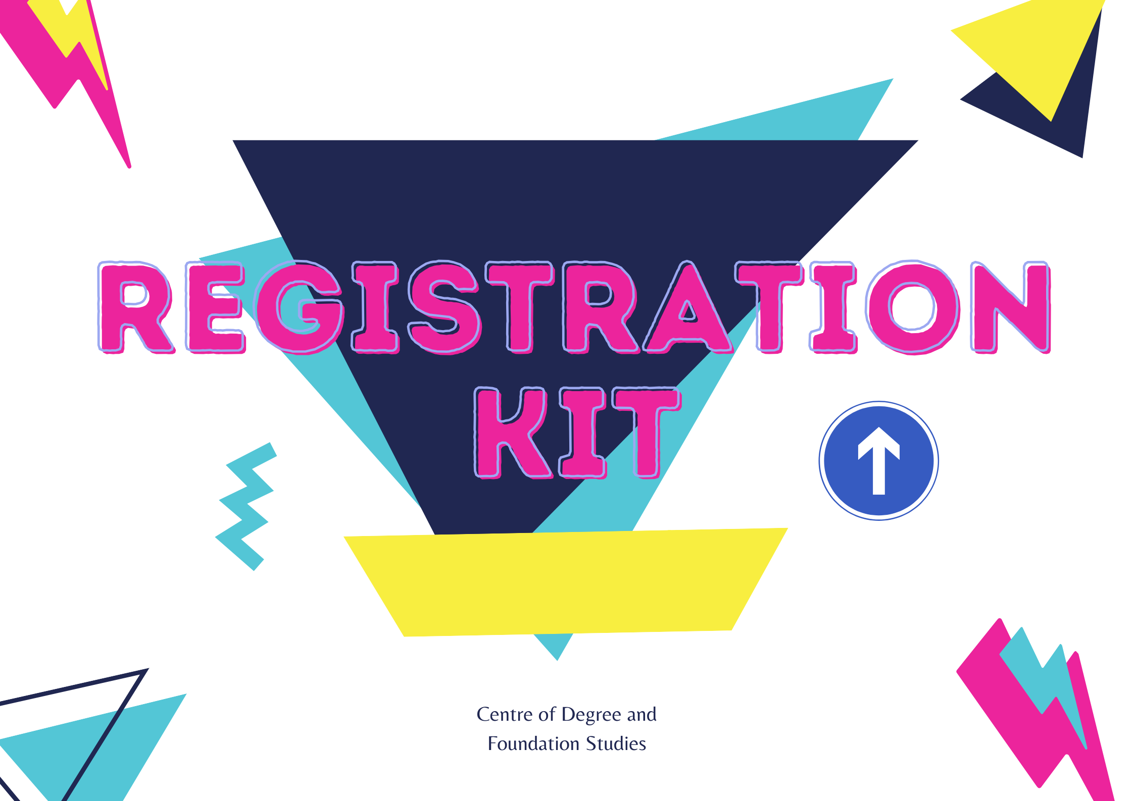REGISTRATION KIT FOR BRIDGING PROGRAMME